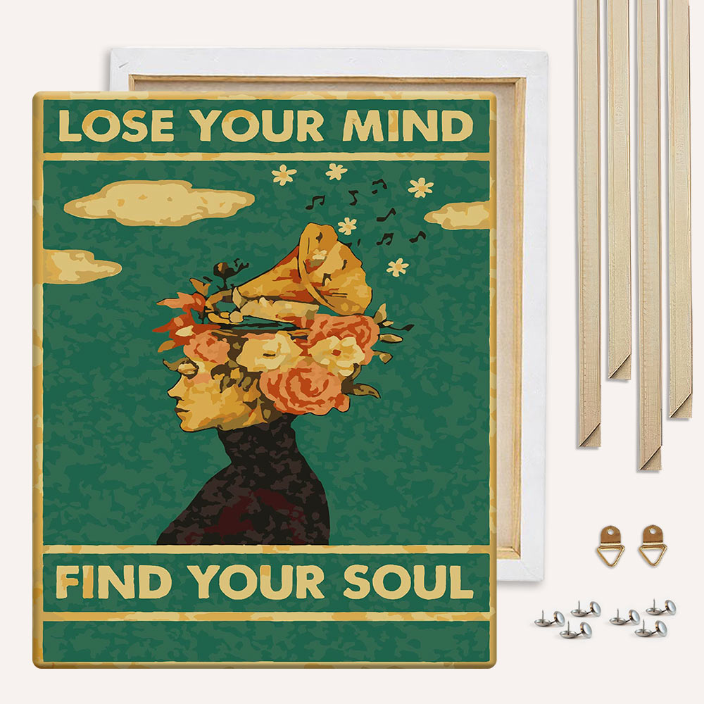 Lose Your Mind, Find Your Soul