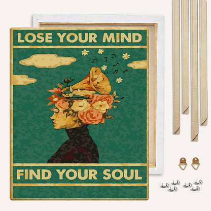 Lose Your Mind, Find Your Soul