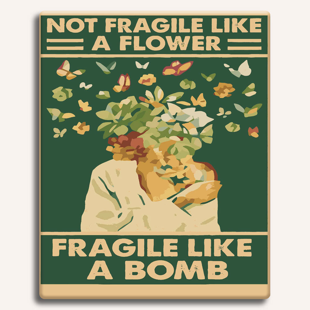 Fragile Like A Bomb